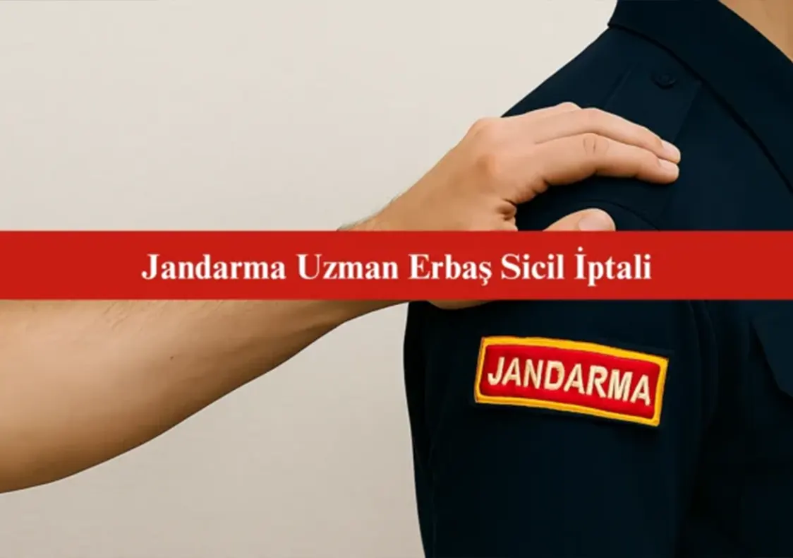 Jandarma Sicil İptal Davası