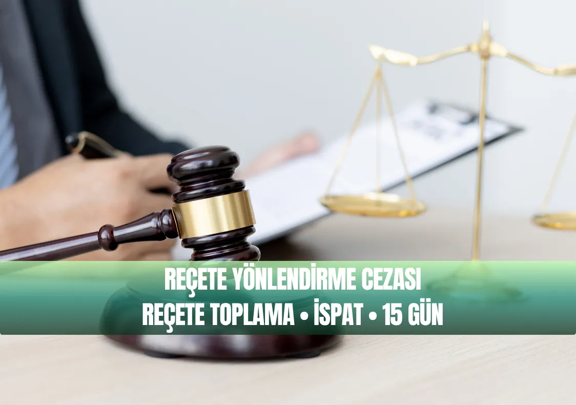 Eczane Reçete Yönlendirme Cezası