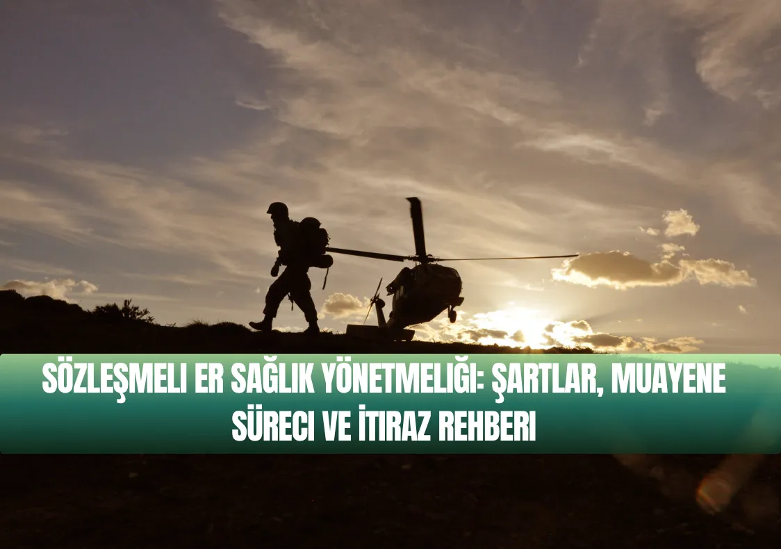 Sözleşmeli Er Ve Erbaş Sağlık Yönetmeliği Hakkında Bilgi